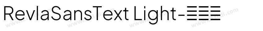 RevlaSansText Light字体转换